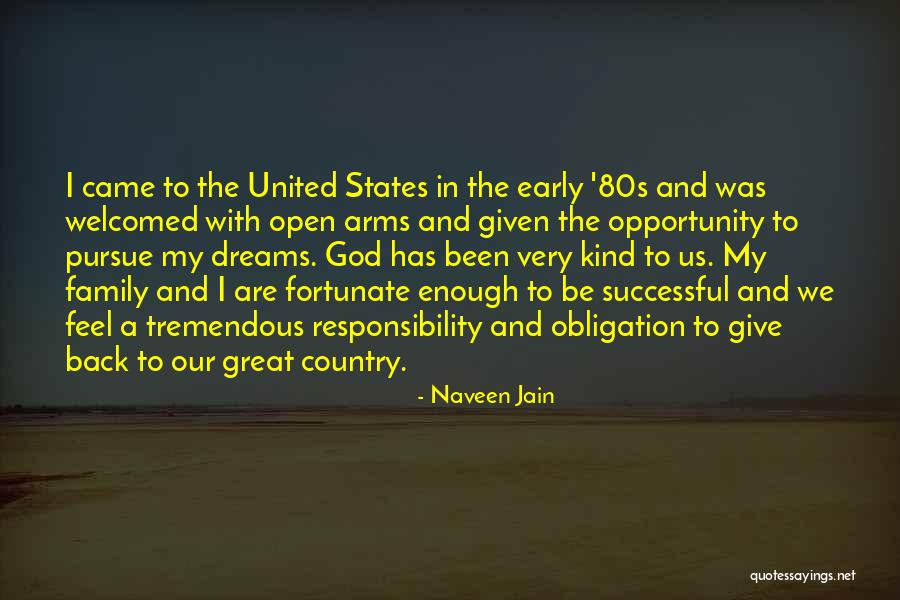 God Country Family Quotes By Naveen Jain