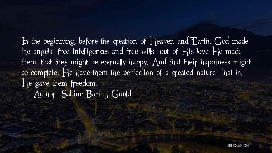 God Created Angels Quotes By Sabine Baring-Gould