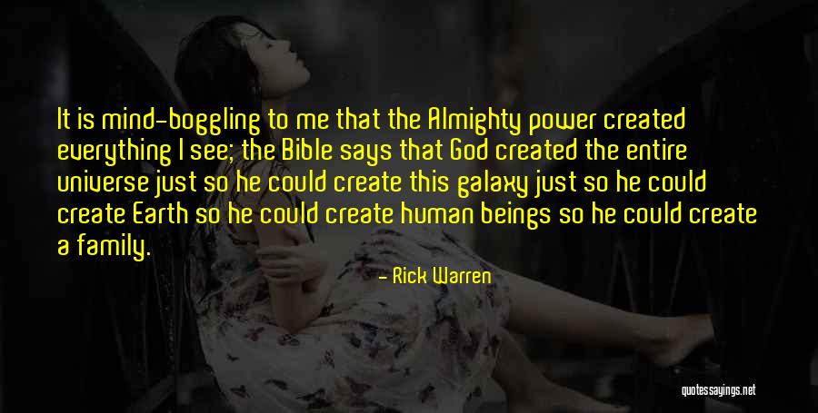 God Created Earth Quotes By Rick Warren God Created Earth Quotes By Rick Warren