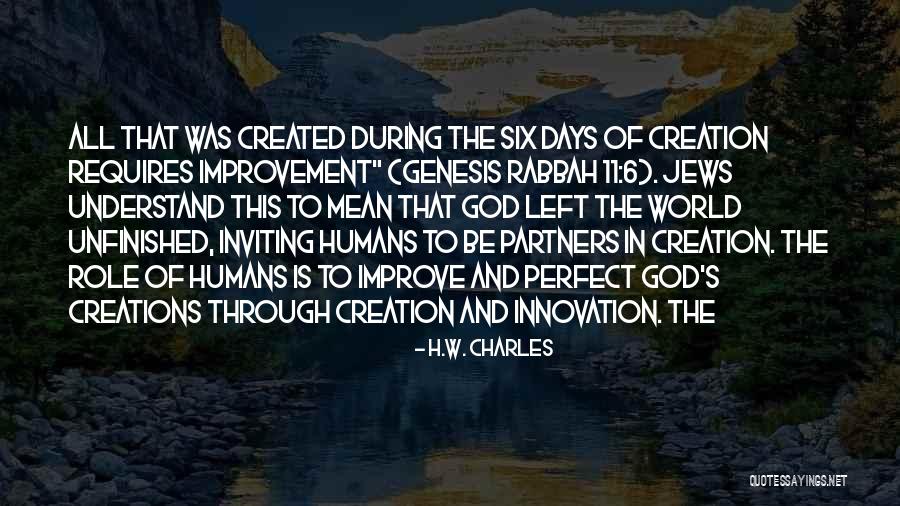 God Created Humans Quotes By H.W. Charles God Created Humans Quotes By H.W. Charles