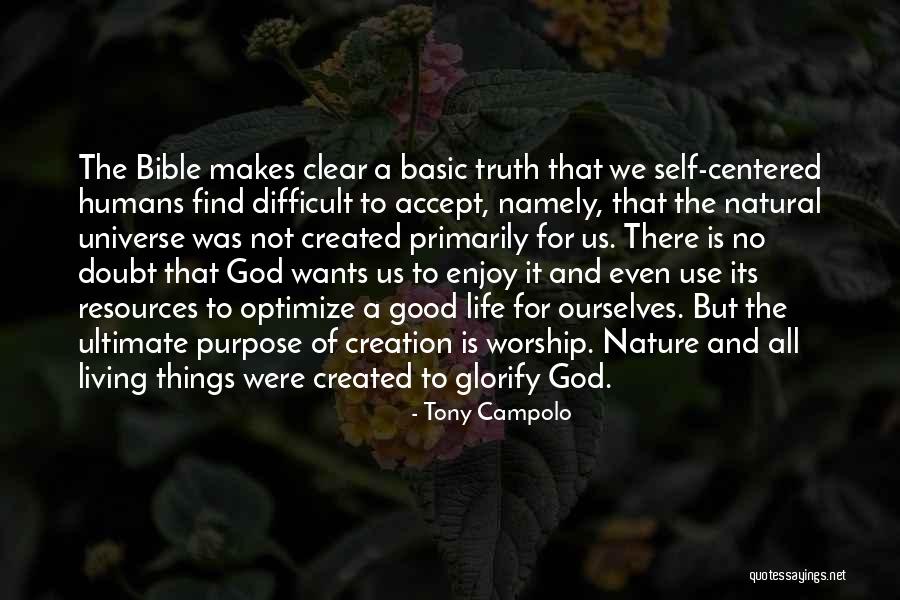 God Created Humans Quotes By Tony Campolo God Created Humans Quotes By Tony Campolo
