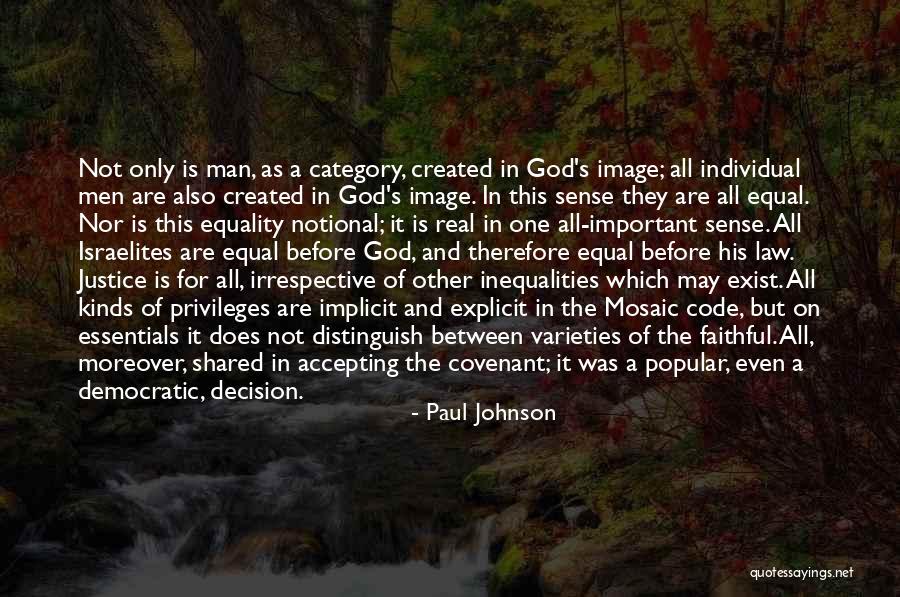 God Created Man Quotes By Paul Johnson