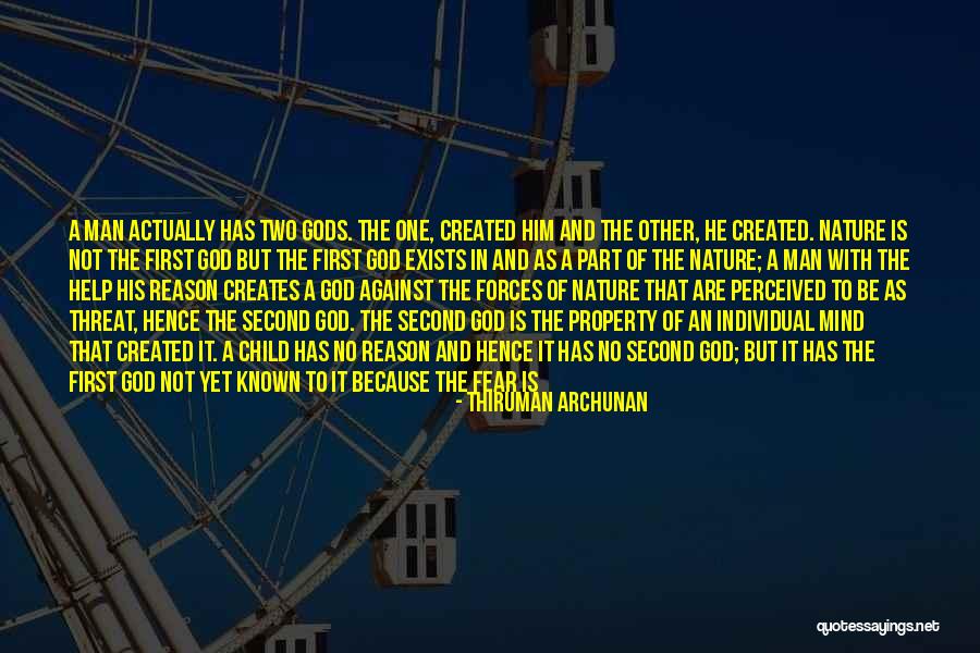 God Created Man Quotes By Thiruman Archunan