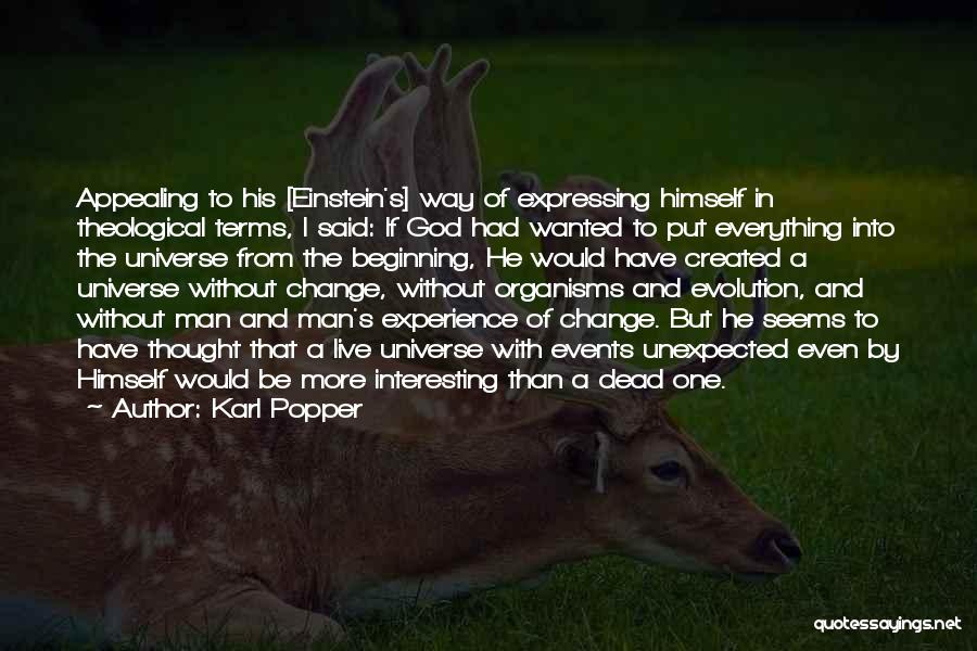 God Created The Universe Quotes By Karl Popper