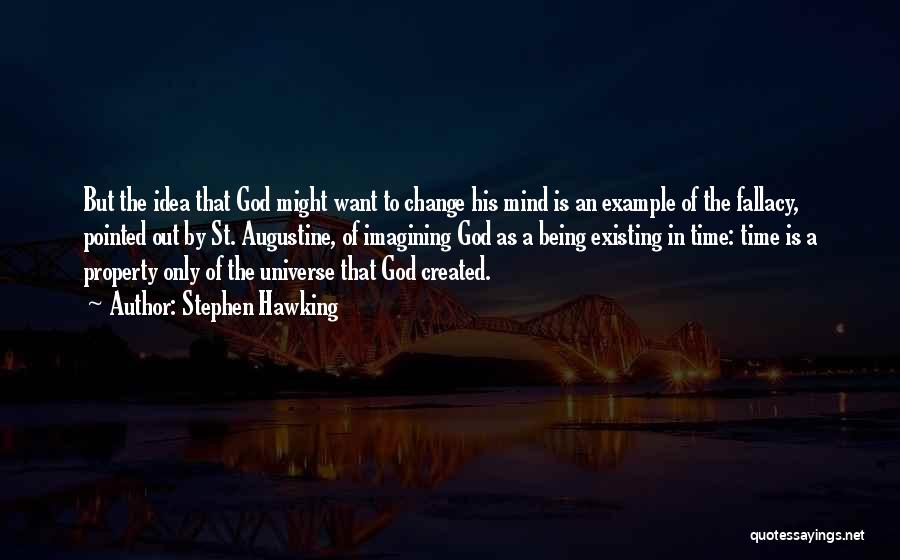 God Created The Universe Quotes By Stephen Hawking