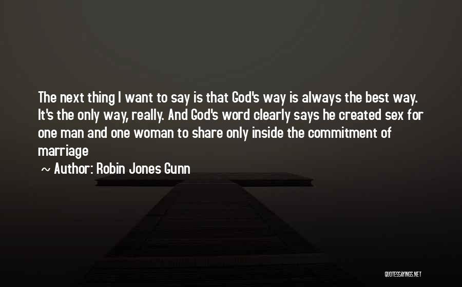 God Created Woman Quotes By Robin Jones Gunn