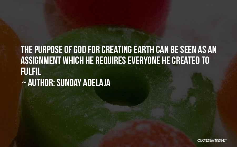 God Creating Me Quotes By Sunday Adelaja