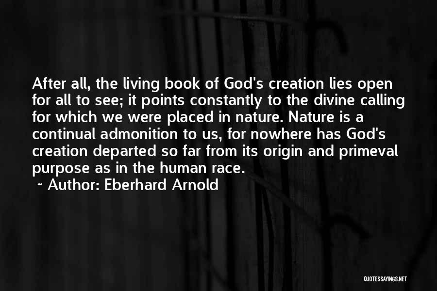 God Creation And Nature Quotes By Eberhard Arnold