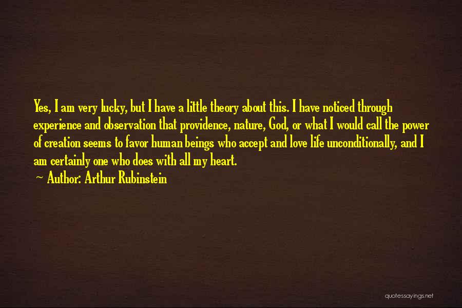God Creation Quotes By Arthur Rubinstein