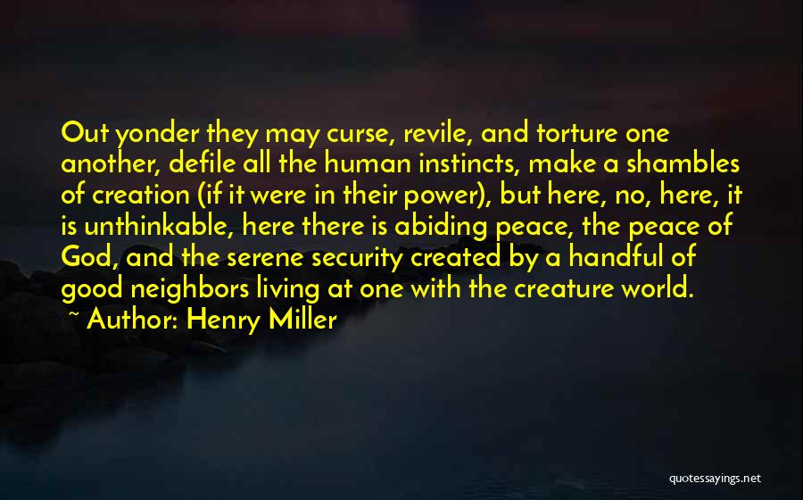 God Creation Quotes By Henry Miller