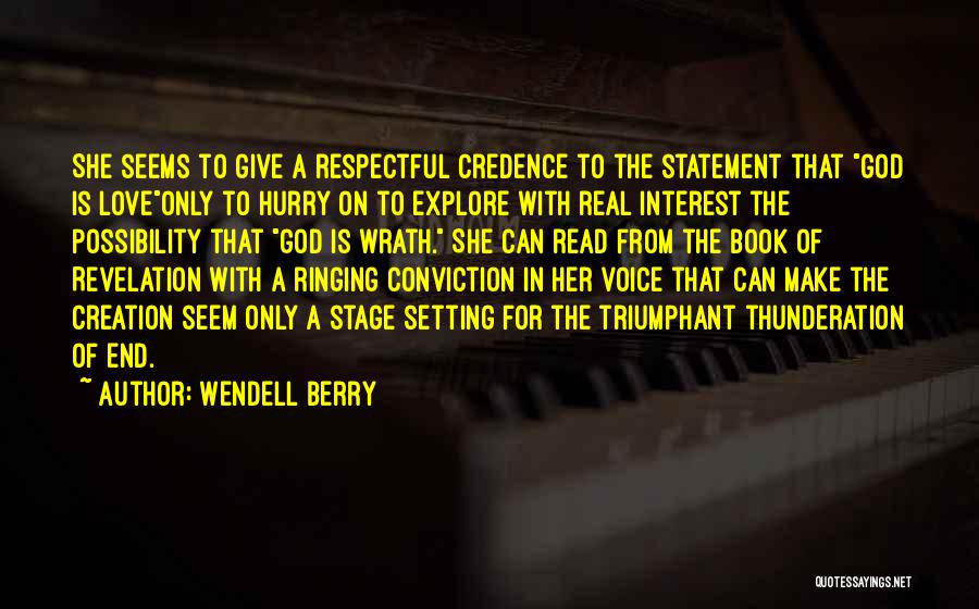 God Creation Quotes By Wendell Berry