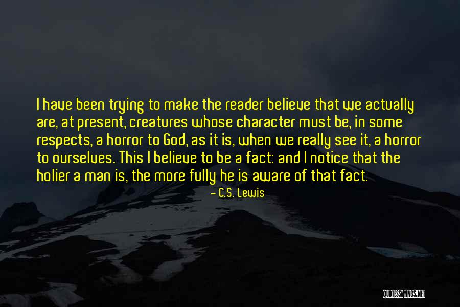 God Creatures Quotes By C.S. Lewis God Creatures Quotes By C.S. Lewis
