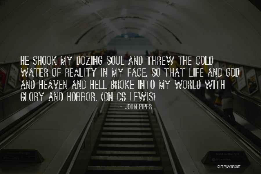 God Cs Lewis Quotes By John Piper God Cs Lewis Quotes By John Piper