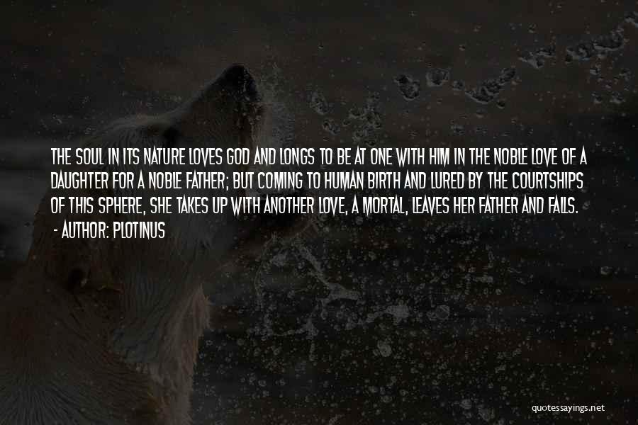 God Daughter Love Quotes By Plotinus