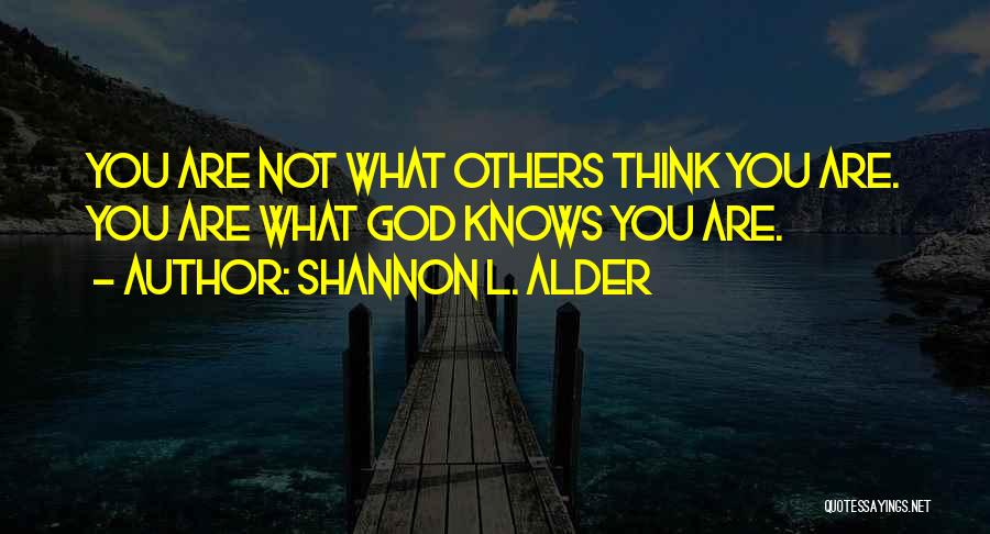 God Daughter Love Quotes By Shannon L. Alder