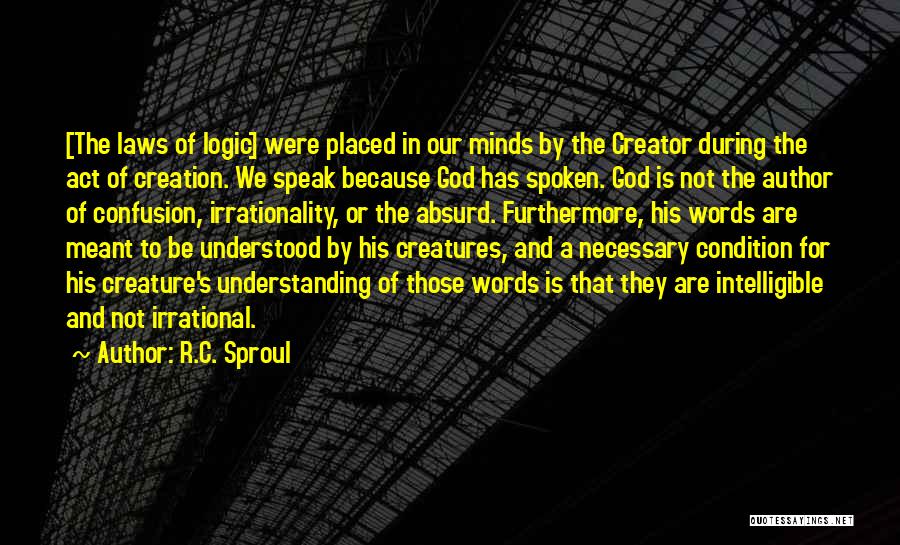 God Defending You Quotes By R.C. Sproul