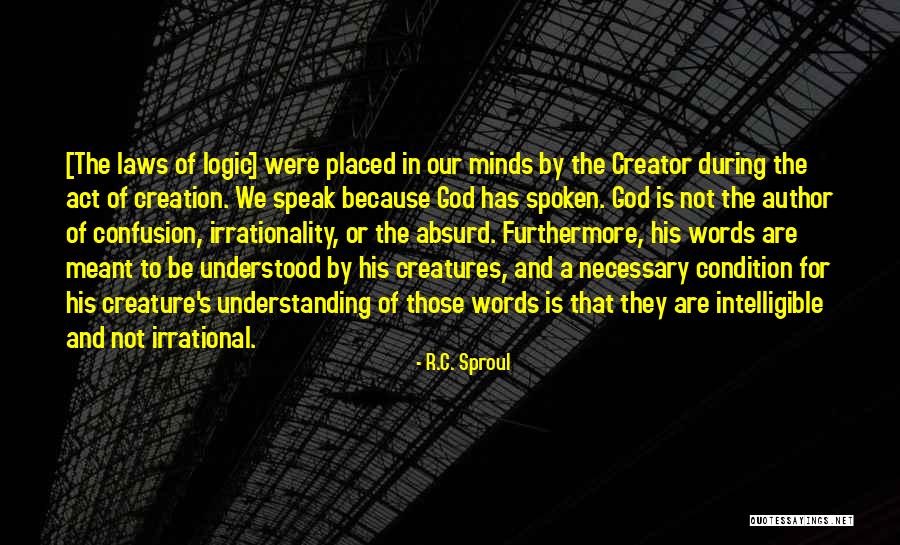 God Defending You Quotes By R.C. Sproul