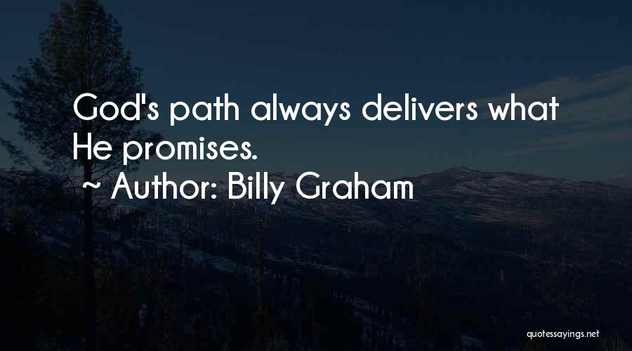 God Delivers Quotes By Billy Graham