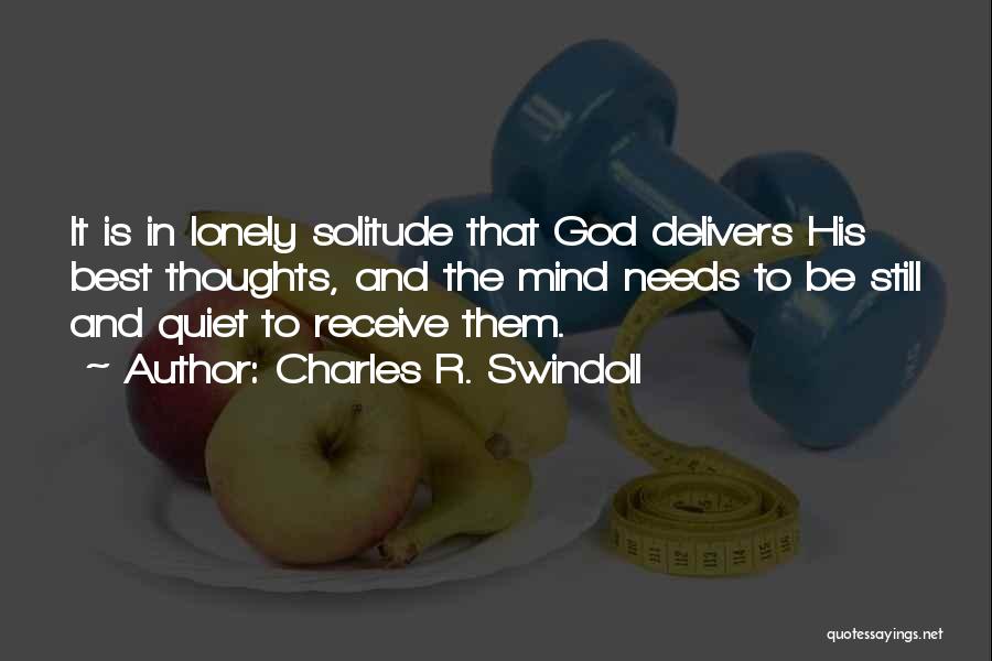 God Delivers Quotes By Charles R. Swindoll