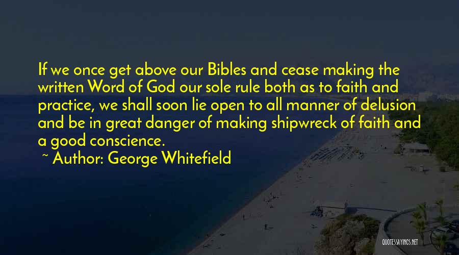 God Delusion Quotes By George Whitefield
