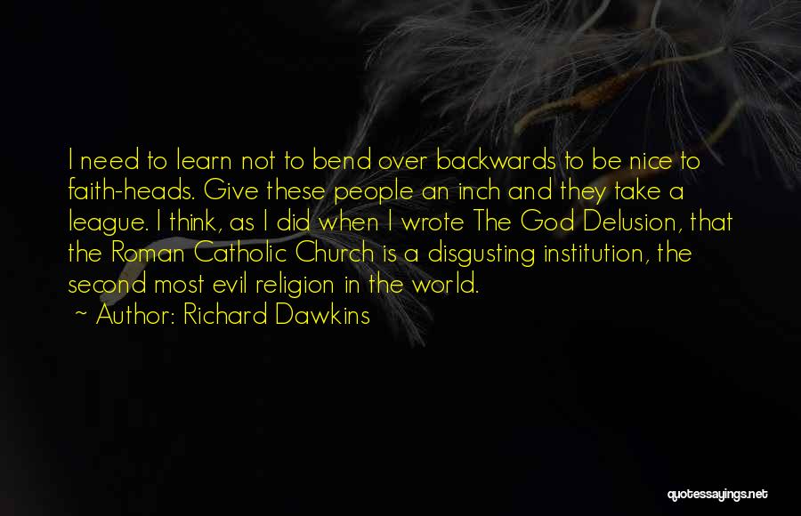 God Delusion Quotes By Richard Dawkins