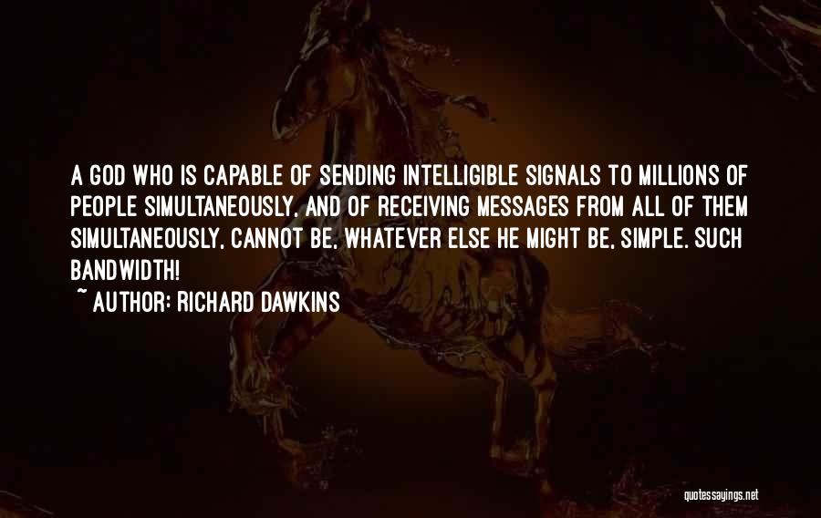 God Delusion Quotes By Richard Dawkins