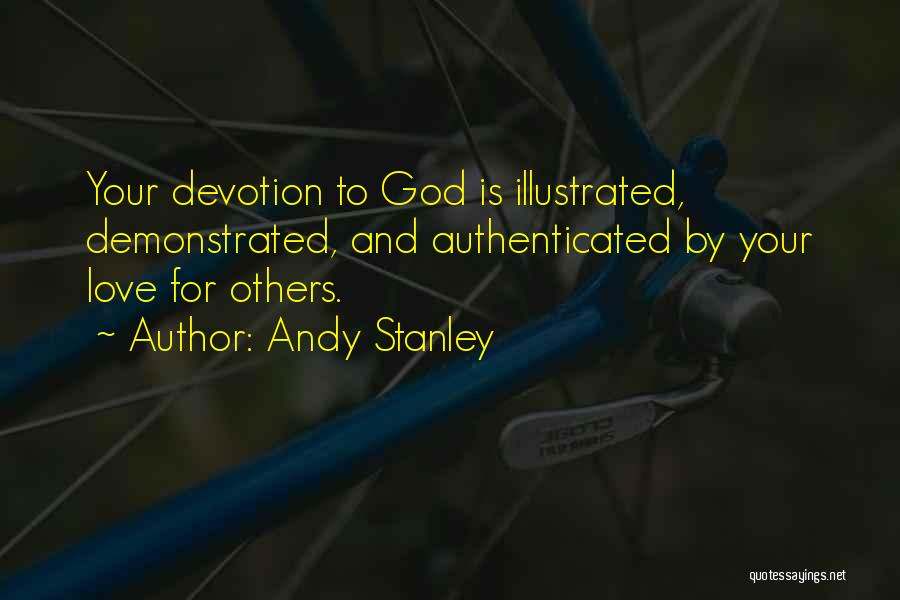 God Devotion Quotes By Andy Stanley