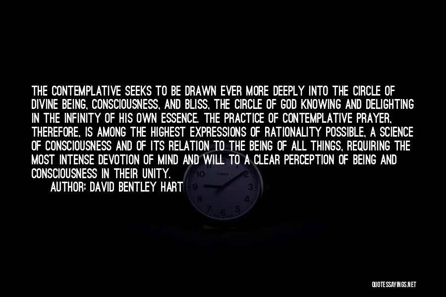 God Devotion Quotes By David Bentley Hart