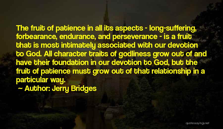 God Devotion Quotes By Jerry Bridges