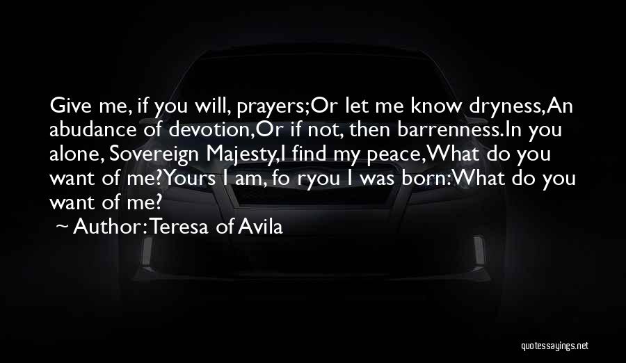 God Devotion Quotes By Teresa Of Avila