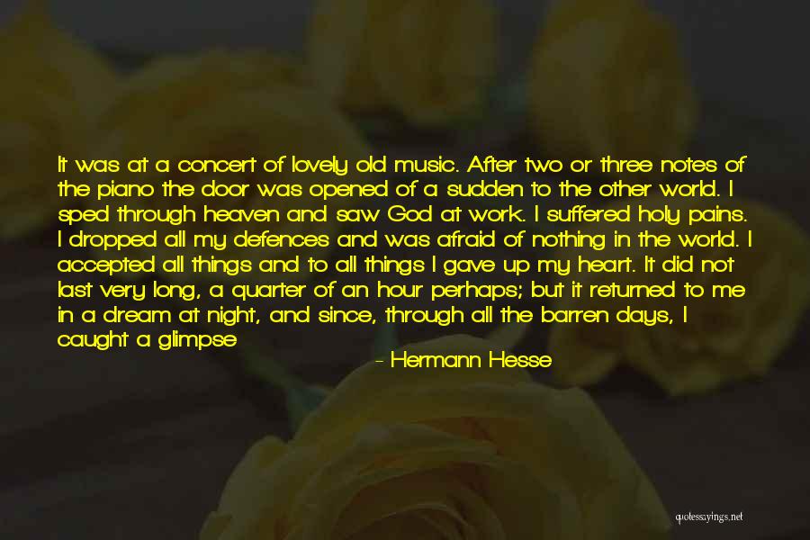 God Did It Again Quotes By Hermann Hesse