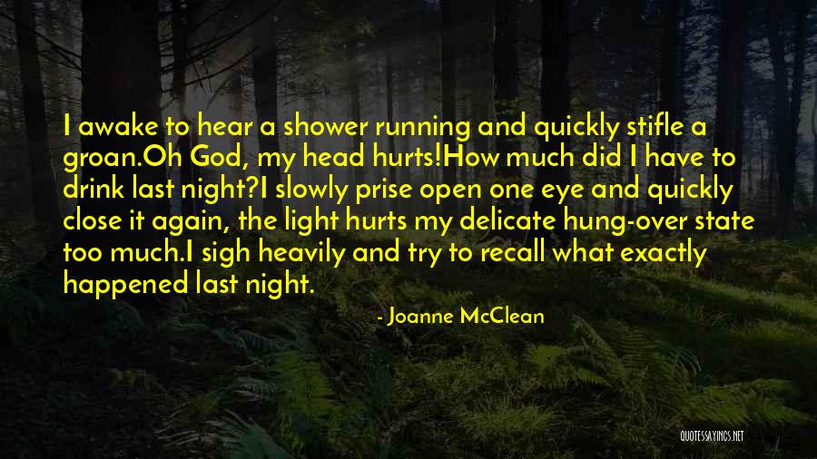 God Did It Again Quotes By Joanne McClean