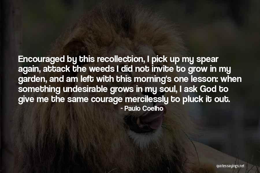 God Did It Again Quotes By Paulo Coelho