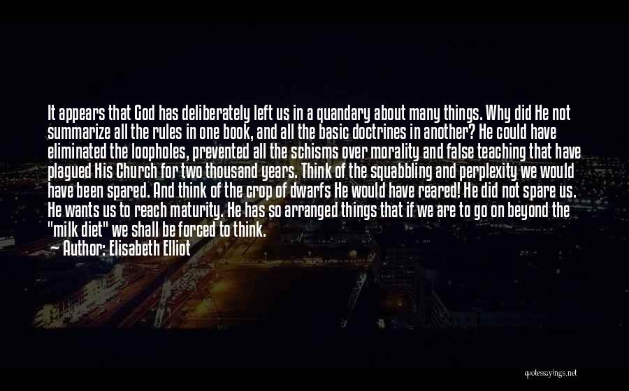 God Did It Quotes By Elisabeth Elliot