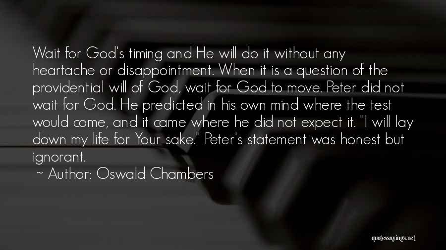 God Did It Quotes By Oswald Chambers