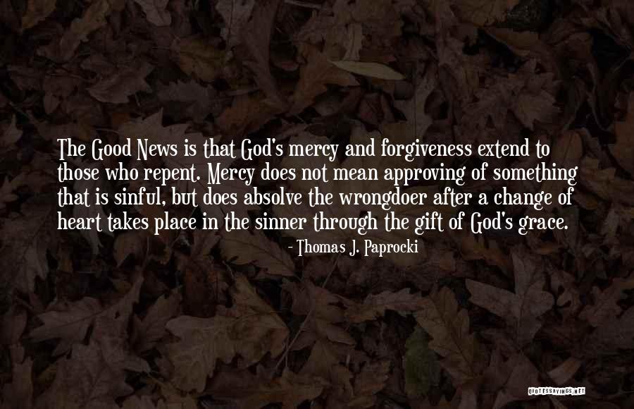 God Does Not Change Quotes By Thomas J. Paprocki God Does Not Change Quotes By Thomas J. Paprocki