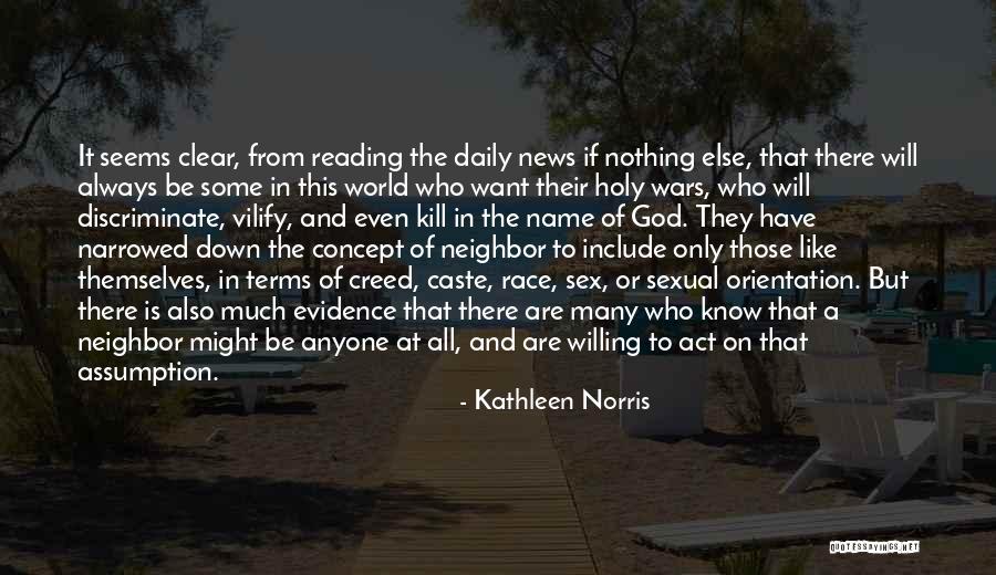 God Does Not Discriminate Quotes By Kathleen Norris God Does Not Discriminate Quotes By Kathleen Norris