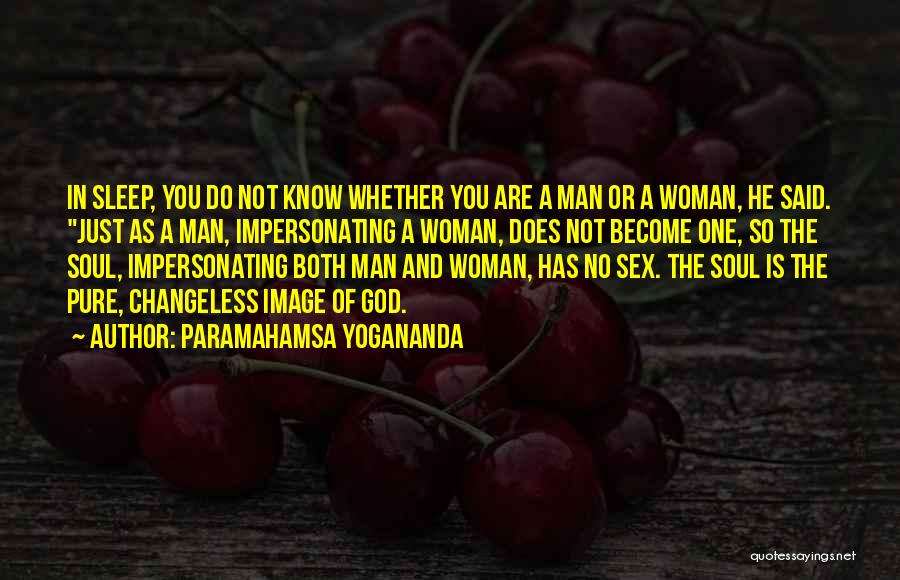 God Does Not Sleep Quotes By Paramahamsa Yogananda