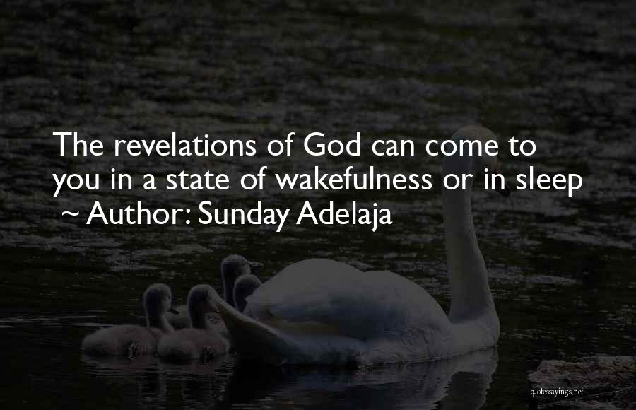 God Does Not Sleep Quotes By Sunday Adelaja