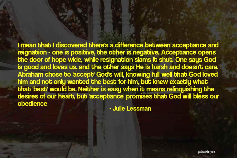 God Doesn't Care Quotes By Julie Lessman God Doesn't Care Quotes By Julie Lessman