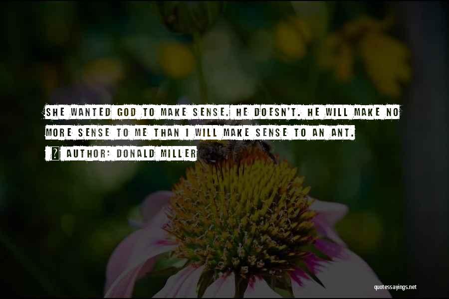 God Doesn't Quotes By Donald Miller