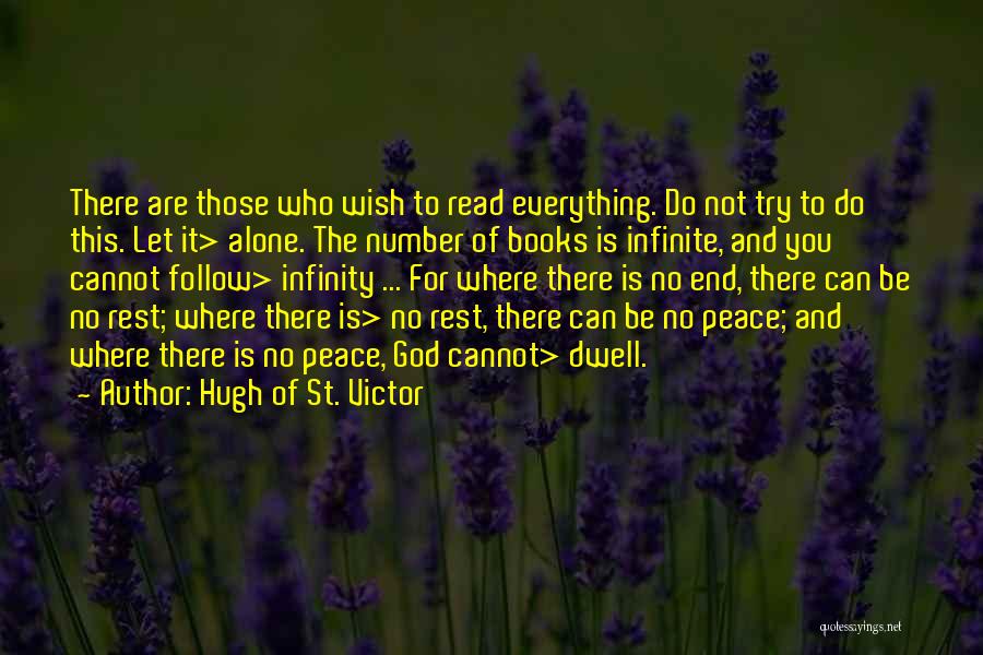 God Doing Everything For A Reason Quotes By Hugh Of St. Victor