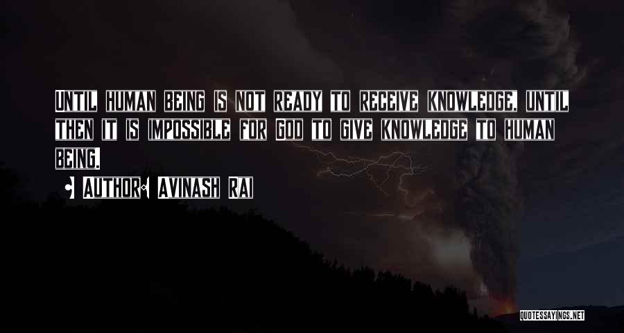 God Doing The Impossible Quotes By Avinash Rai