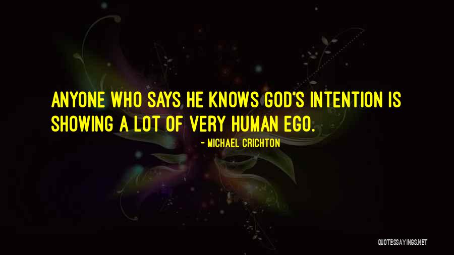 God Ego Quotes By Michael Crichton God Ego Quotes By Michael Crichton