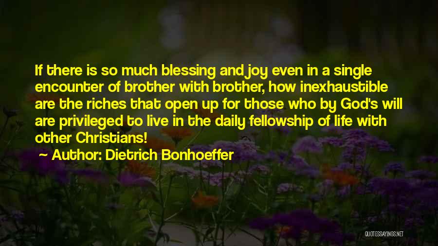 God Encounter Quotes By Dietrich Bonhoeffer