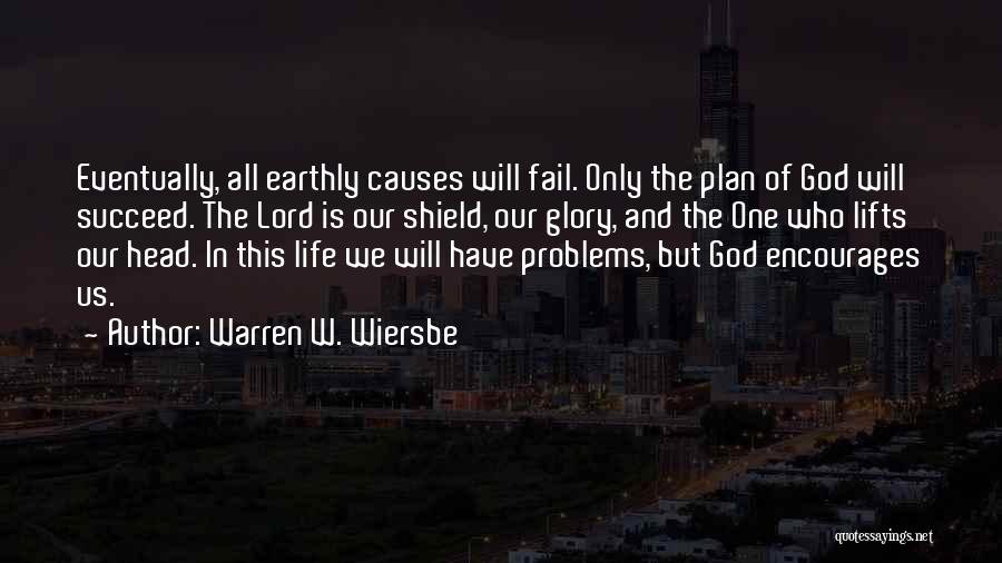 God Encourages Quotes By Warren W. Wiersbe