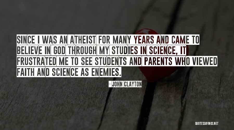 God Enemies Quotes By John Clayton God Enemies Quotes By John Clayton