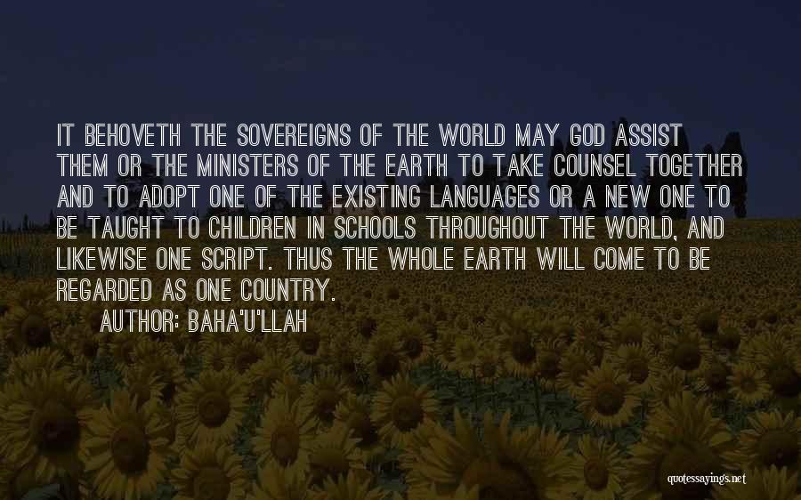 God Existing Quotes By Baha'u'llah