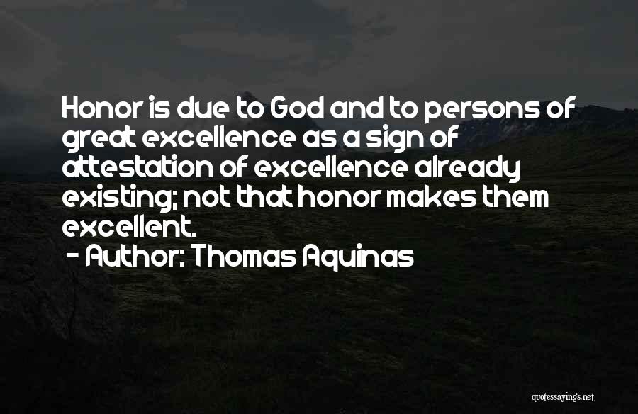 God Existing Quotes By Thomas Aquinas
