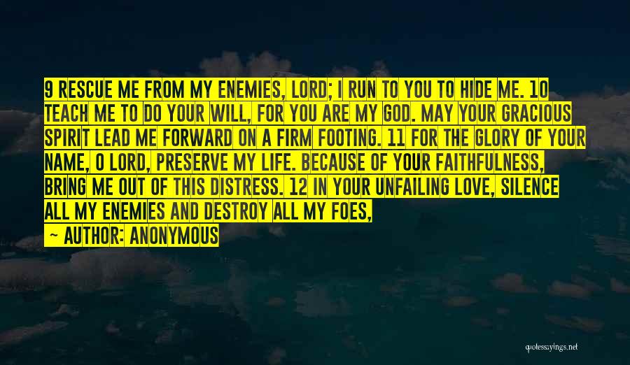 God Faithfulness Quotes By Anonymous